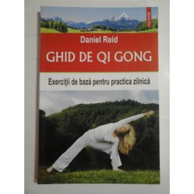 GHID DE QI GONG - DANIEL REID